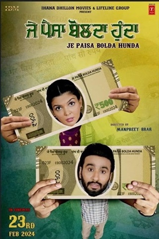 Je Paisa Bolda Hunda (2024) Punjabi Full Movie 480p 720p 1080p Je Paisa Bolda Hunda (2024) Punjabi Full Movie 480p 720p 1080p