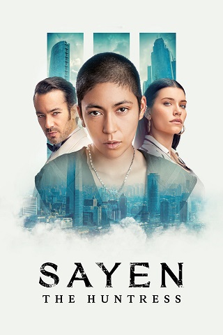 Sayen The Huntress (2024) – Amazon Original {Hindi-English} Full Movie 480p 720p 1080p Sayen The Huntress (2024) – Amazon Original {Hindi-English} Full Movie 480p 720p 1080p
