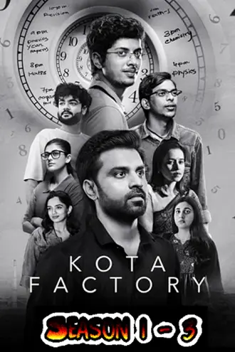 Kota Factory | Season 1 – 3 | Netflix Series | 2024 | Hindi | 480p 720p 1080p Kota Factory | Season 1 – 3 | Netflix Original | 2024 | Hindi | 480p 720p 1080p