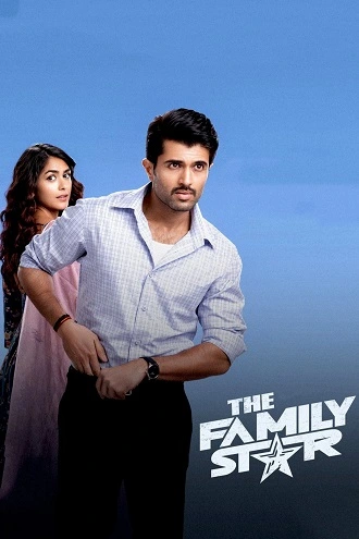 The Family Star | 2024 | Hindi Dubbed | 480p 720p 1080p The Family Star | 2024 | Hindi Dubbed | 480p 720p 1080p