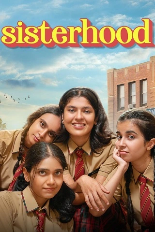 Sisterhood | 2024 | Season 1 Complete | Hindi | WEB Series | Amazon miniTV | 480p 720p 1080p Sisterhood | 2024 | Season 1 Complete | Hindi | WEB Series | Amazon miniTV | 480p 720p 1080p