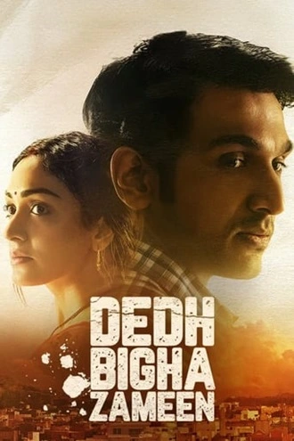Dedh Bigha Zameen | 2024 | JioCinema | Hindi | 480p 720p 1080p Dedh Bigha Zameen | 2024 | JioCinema | Hindi | 480p 720p 1080p