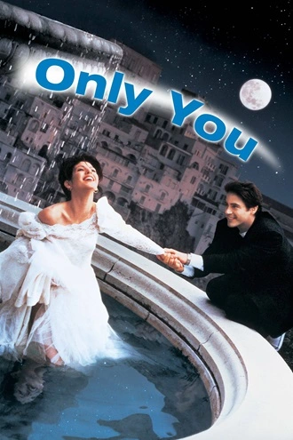 Only You | 1994 | Hindi-English | 480p 720p 1080p Only You | 1994 | Hindi-English | 480p 720p 1080p