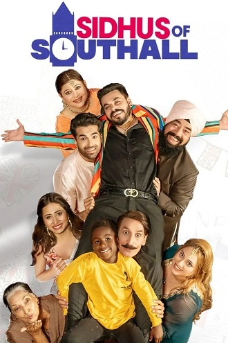 Sidhus of Southall | 2023 | Punjabi | 480p 720p 1080p Sidhus of Southall | 2023 | Punjabi | 480p 720p 1080p