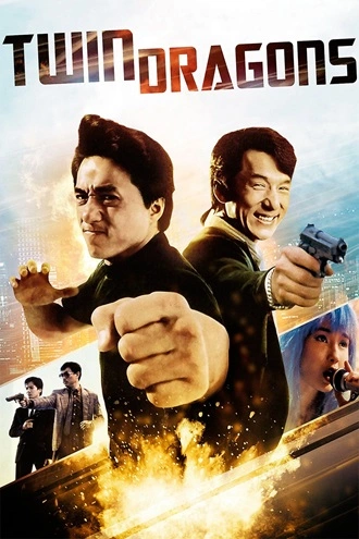 Twin Dragons | 1992 | Hindi-Chinese | 480p 720p 1080p Twin Dragons | 1992 | Hindi-Chinese | 480p 720p 1080p