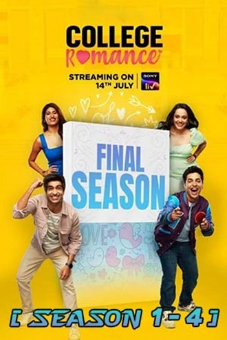 College Romance | Season 1 – 4 | SonyLIV | 2018-2023 | Hindi | 480p 720p 1080p College Romance | Season 1 – 4 | SonyLIV | 2018-2023 | Hindi | 480p 720p 1080p