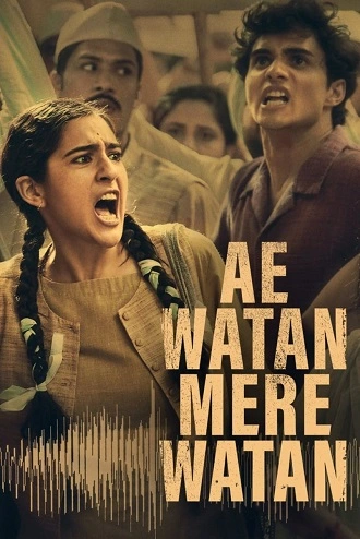 Ae Watan Mere Watan | 2024 | Hindi | 480p 720p 1080p Ae Watan Mere Watan | 2024 | Hindi | 480p 720p 1080p
