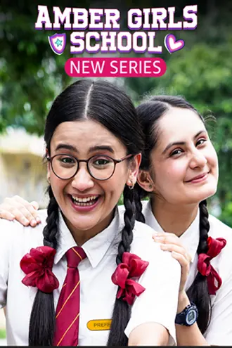 Amber Girls School | 2024 | Season 1 | Amazon MiniTV | Hindi WEB Series | 480p 720p 1080p Amber Girls School | 2024 | Season 1 | Amazon MiniTV | Hindi WEB Series | 480p 720p 1080p