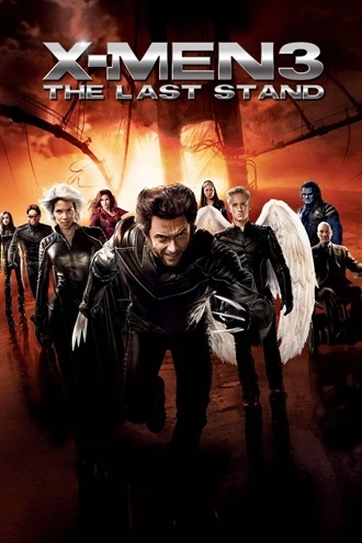 X-Men 3: The Last Stand | 2006 | Hindi-English | 480p 720p 1080p X-Men 3: The Last Stand | 2006 | Hindi-English | 480p 720p 1080p