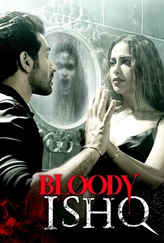 Bloody Ishq | 2024 | Hindi | 480p 720p 1080p Bloody Ishq | 2024 | Hindi | 480p 720p 1080p