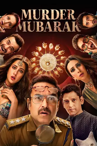 Murder Mubarak | 2024 | Hindi | 480p 720p 1080p Murder Mubarak | 2024 | Hindi | 480p 720p 1080p