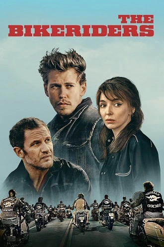 The Bikeriders | 2023 | Hindi-English | 480p 720p 1080p The Bikeriders | 2023 | Hindi-English | 480p 720p 1080p