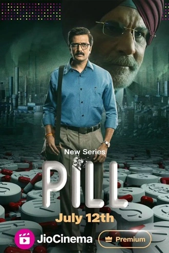 Pill | Season 1 | Hindi – Bengali | 2024 | JioCinema Original | 480p 720p 1080p Pill | Season 1 | Hindi – Bengali | 2024 | JioCinema Original | 480p 720p 1080p