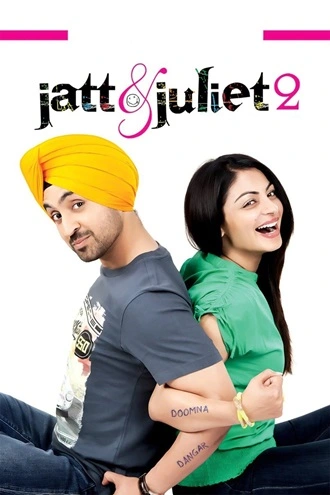 Jatt & Juliet 2 | 2013 | Hindi-Punjabi | 480p 720p 1080p Jatt & Juliet 2 | 2013 | Hindi-Punjabi | 480p 720p 1080p