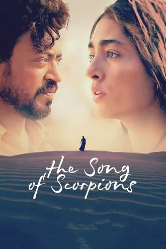 The Song of Scorpions | 2017 | Hindi | 480p 720p 1080p The Song of Scorpions | 2017 | Hindi | 480p 720p 1080p