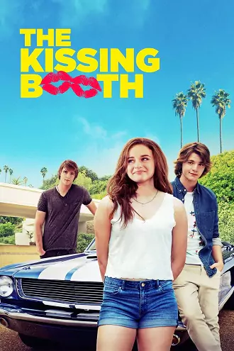 The Kissing Booth | 2018 | Hindi-English | 480p 720p 1080p The Kissing Booth | 2018 | Hindi-English | 480p 720p 1080p