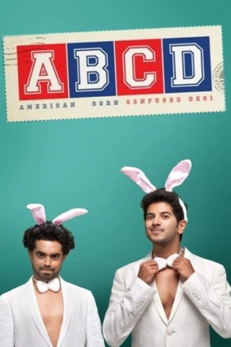 ABCD: American-Born Confused Desi | 2013 | Hindi-Malayalam | 480p 720p 1080p ABCD: American-Born Confused Desi | 2013 | Hindi-Malayalam | 480p 720p 1080p