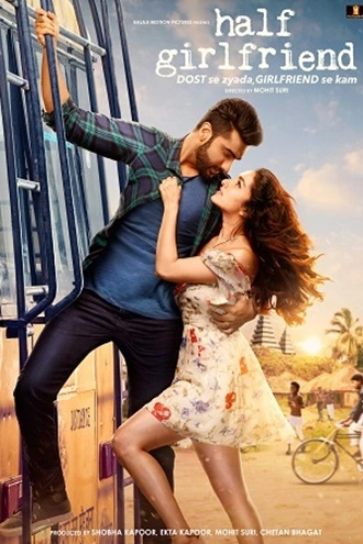 Half Girlfriend | 2017 | Hindi | 480p 720p 1080p Half Girlfriend | 2017 | Hindi | 480p 720p 1080p