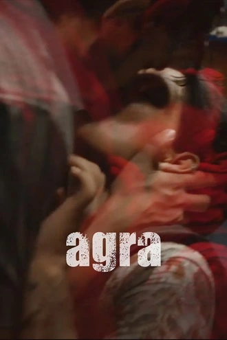 Agra | 2023 | Hindi | 480p 720p 1080p Agra | 2023 | Hindi | 480p 720p 1080p
