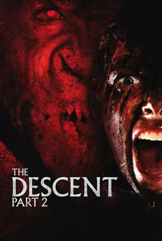 The Descent: Part 2 | 2009 | Hindi-English | 480p 720p 1080p The Descent: Part 2 | 2009 | Hindi-English | 480p 720p 1080p
