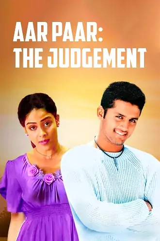 Aar Paar: The Judgement | 2004 | Hindi | 480p 720p 1080p Aar Paar: The Judgement | 2004 | Hindi | 480p 720p 1080p