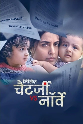 Mrs. Chatterjee vs. Norway | 2023 | Hindi DD5.1 | 480p 720p 1080p Mrs. Chatterjee vs. Norway | 2023 | Hindi DD5.1 | 480p 720p 1080p