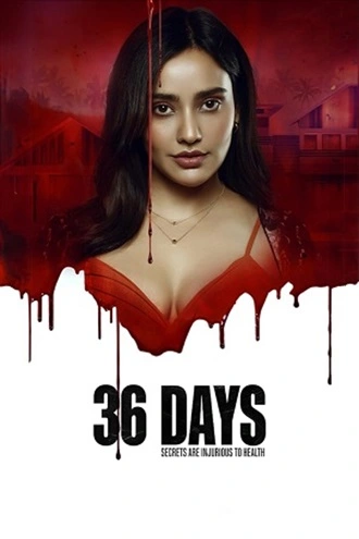 36 Days - SonyLiV Original | 2024 | Season 1 | Hindi DD5.1 WEB Series | 480p 720p 1080p 36 Days - SonyLiV Original | 2023 | Season 1 | Hindi DD5.1 WEB Series | 480p 720p 1080p