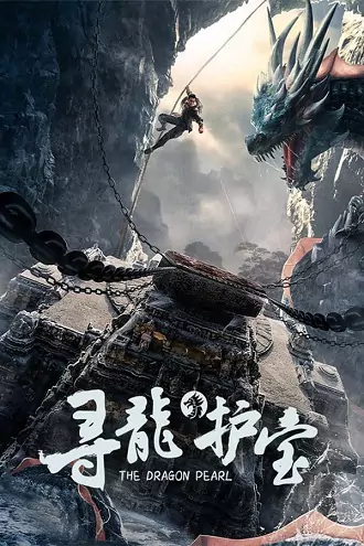 The Dragon Pearl | 2021 | Hindi-Chinese | 480p 720p 1080p The Dragon Pearl | 2021 | Hindi-Chinese | 480p 720p 1080p