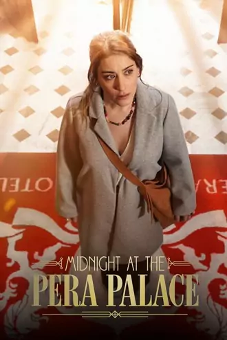 Download Midnight at the Pera Palace (Season 1 – 2) {Hindi-English} NetFlix 480p | 720p | 1080p Download Midnight at the Pera Palace (Season 1 – 2) {Hindi-English} NetFlix 480p | 720p | 1080p
