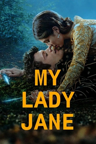 Download My Lady Jane 2024 Season 1 Hindi English 480p 720p 1080p Download My Lady Jane 2024 Season 1 Hindi English 480p 720p 1080p