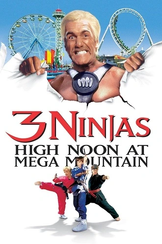 Download 3 Ninjas High Noon At Mega Mountain | 1998 | Hindi-English | 480p 720p 1080p Download 3 Ninjas High Noon At Mega Mountain | 1998 | Hindi-English | 480p 720p 1080p