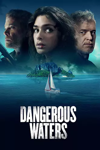 Dangerous Waters | 2023 | Hindi-English | 480p 720p 1080p Dangerous Waters | 2023 | Hindi-English | 480p 720p 1080p