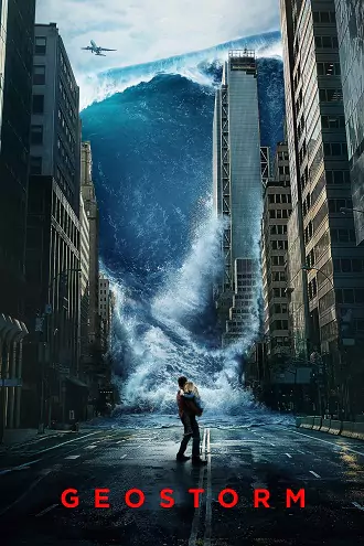 Geostorm | 2017 | Hindi-English | 480p 720p 1080p Geostorm | 2017 | Hindi-English | 480p 720p 1080p