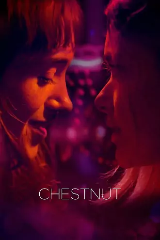 Download Chestnut | 2024 | English with Subtitles | 480p 720p 1080p Download Chestnut | 2024 | English with Subtitles | 480p 720p 1080p
