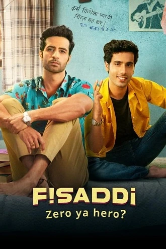 Download Fisaddi | 2024 | Season 1 | Hindi | Amazon Complete WEB Series | 480p 720p 1080p Download Fisaddi | 2024 | Season 1 | Hindi | Amazon Complete WEB Series | 480p 720p 1080p