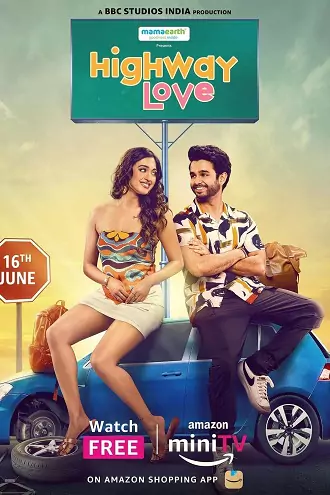 Download Highway Love | 2024 | Amazon MiniTV | Season 2 | Complete Hindi WEB Series | 480p 720p 1080p Download Highway Love | 2024 | Amazon MiniTV | Season 2 | Complete Hindi WEB Series | 480p 720p 1080p