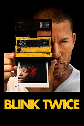 Download Blink Twice | 2024 | Hindi-English | 480p 720p 1080p Download Blink Twice | 2024 | Hindi-English | 480p 720p 1080p