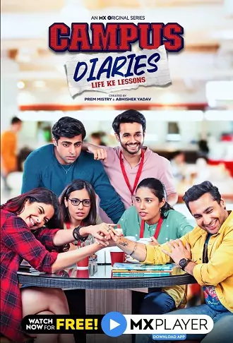 Download Campus Diaries | 2022 | Season 1 | Hindi Complete | MX Player Original WEB Series | 480p 720p 1080p Download Campus Diaries | 2022 | Season 1 | Hindi Complete | MX Player Original WEB Series | 480p 720p 1080p