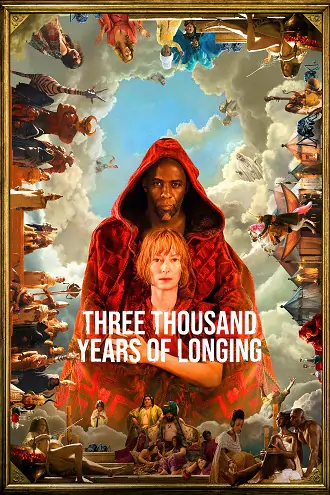 Download Three Thousand Years of Longing | 2022 | Hindi+English | 480p 720p 1080p Download Three Thousand Years of Longing | 2022 | Hindi+English | 480p 720p 1080p