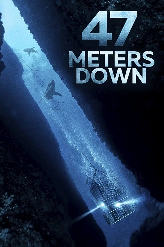 Download 47 Meters Down | 2017 | Hindi – English | 480p 720p 1080p Download 47 Meters Down | 2017 | Hindi – English | 480p 720p 1080p