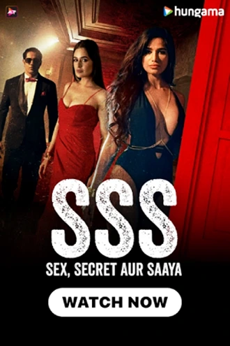 Download SSS – Sex Secret Aur Saaya | 2024 | Season 1 | Complete Hindi WEB Series | 480p 720p 1080p WEB-DL Download SSS – Sex Secret Aur Saaya | 2024 | Season 1 | Complete Hindi WEB Series | 480p 720p 1080p WEB-DL | MoviesRock