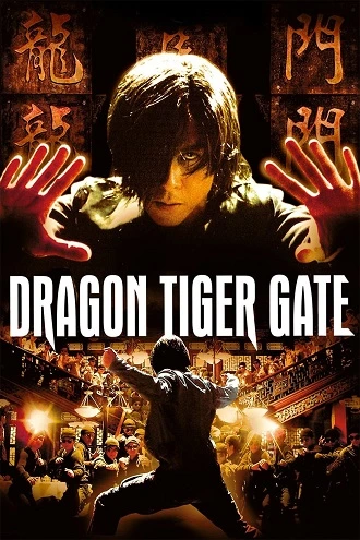 Download Dragon Tiger Gate | 2006 | Hindi-Chinese | 480p 720p 1080p Download Dragon Tiger Gate | 2006 | Hindi-Chinese | 480p 720p 1080p