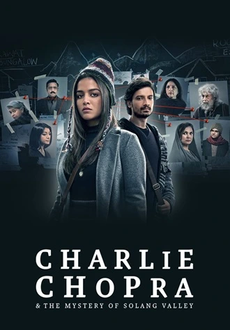 Download Charlie Chopra & The Mystery of Solang Valley | 2023 | Season 1 | Hindi DDP5.1 SonyLIV Original WEB Series | 480p 720p 1080p Download Charlie Chopra & The Mystery of Solang Valley | 2023 | Season 1 | Hindi | Complete | SonyLIV Original WEB Series | 480p 720p 1080p