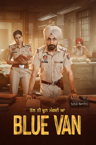 Download Blue Van | 2024 | Punjabi | 480p 720p 1080p Download Blue Van | 2024 | Punjabi | 480p 720p 1080p