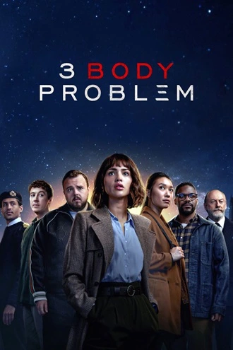 Download 3 Body Problem | 2024 | Season 1 | {Hindi-English-}| Netflix Original Web Series | 480p 720p 1080p Download 3 Body Problem | 2024 | Season 1 | {Hindi-English-} | Netflix Original Web Series | 480p 720p 1080p | MoviesRock