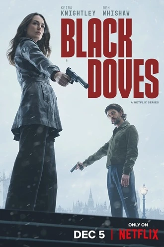 Download Black Doves | 2024 | Season 1 | {Hindi-English-}| Netflix Original Web Series | 480p 720p 1080p Download Black Doves | 2024 | Season 1 | {Hindi-English-}| Netflix Original Web Series | 480p 720p 1080p