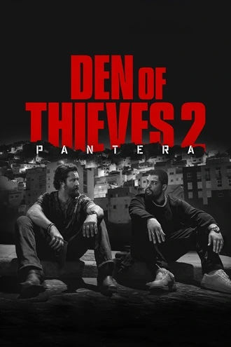 Download Den of Thieves 2: Pantera | 2025 | HDTS English (LiNE) | Full Movie | 480p 720p 1080p Download Den of Thieves 2: Pantera | 2025 | HDTS English (LiNE) | Full Movie | 480p 720p 1080p