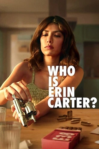 Download Who Is Erin Carter | 2023 | Season 1 | Hindi | Netflix Original WEB SeriesĀ | 480p 720p Download Who Is Erin Carter | 2023 | Season 1 | Netflix Original WEB SeriesĀ | 480p 720p 1080p | MoviesRock