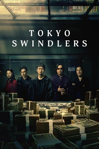 Download Tokyo Swindlers | 2024 | Season 1 | {Hindi-English-Japanese}| Netflix Original Web Series | 480p 720p 1080p Download Tokyo Swindlers | 2024 | Season 1 | {Hindi-English-} | Netflix Original Web Series | 480p 720p 1080p | MoviesRock