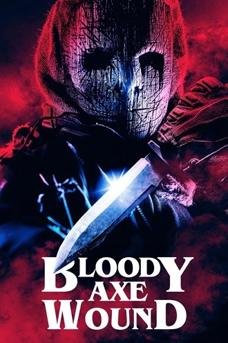 Download Bloody Axe Wound | 2024 | English With Subtitles | Full Movie | 480p 720p 1080p Download Bloody Axe Wound | 2024 | English With Subtitles | Full Movie | 480p 720p 1080p